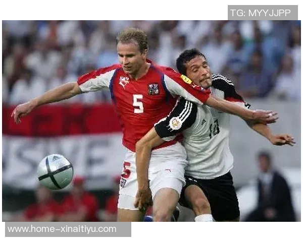 捷克与德国足球对决分析双方实力与战术特点的深度剖析